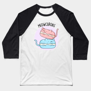 Meowcaron Cute Cat Macaron Pun Baseball T-Shirt